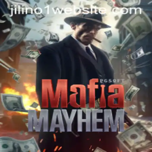 Exploring the Intriguing World of MafiaMayhem: Unraveling JILINo1